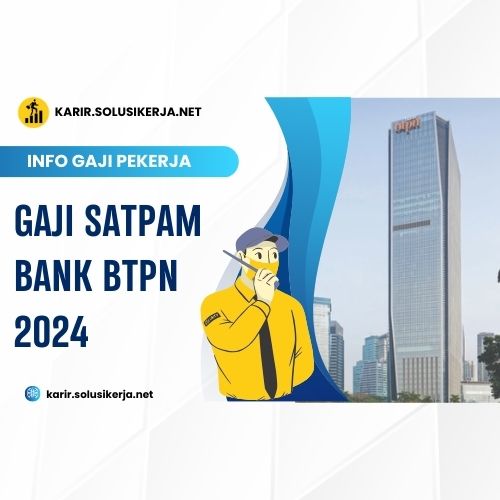 <a href='https://karir.solusikerja.net/tag/gaji-satpam-bank-btpn-2024/' rel='nofollow'>Gaji Satpam Bank BTPN 2024</a>