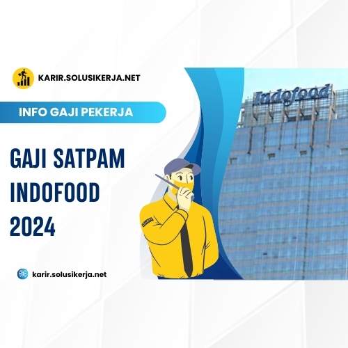 <a href='https://karir.solusikerja.net/tag/gaji-satpam-indofood-2024/' rel='nofollow'>Gaji Satpam Indofood 2024</a>