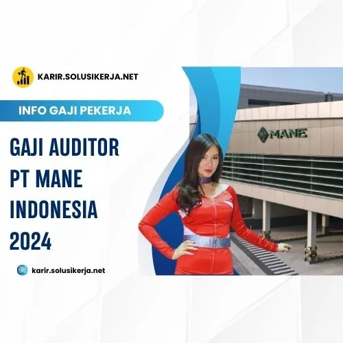 <a href='https://karir.solusikerja.net/tag/gaji-auditor-pt-mane-indonesia-2024/' rel='nofollow' srcset=