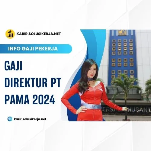 <a href='https://karir.solusikerja.net/tag/gaji-direktur-pt-pama-2024/' rel='nofollow' srcset=