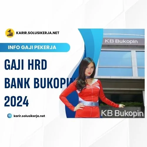 <a href='https://karir.solusikerja.net/tag/gaji-hrd-bank-bukopin-2024/' rel='nofollow' srcset=