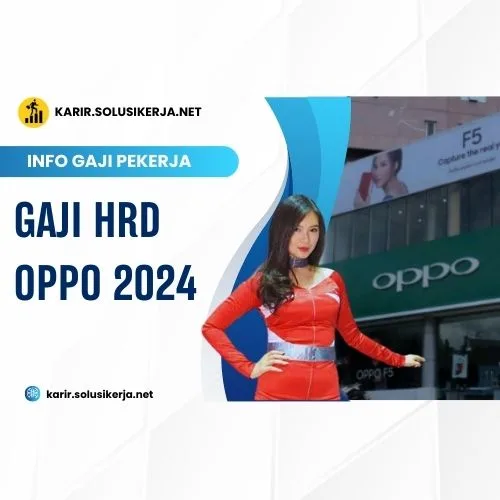 <a href='https://karir.solusikerja.net/tag/gaji-hrd-oppo-2024/' rel='nofollow' srcset=