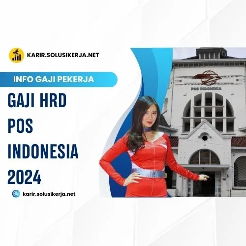 <a href='https://karir.solusikerja.net/tag/gaji-hrd-pos-indonesia-2024/' rel='nofollow' srcset=