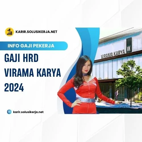 <a href='https://karir.solusikerja.net/tag/gaji-hrd-virama-karya-2024/' rel='nofollow' srcset=