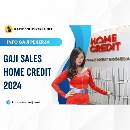 <a href='https://karir.solusikerja.net/tag/gaji-sales-home-credit-2024/' rel='nofollow' srcset=