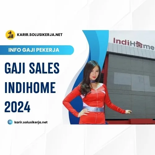 <a href='https://karir.solusikerja.net/tag/gaji-sales-indihome-2024/' rel='nofollow' srcset=