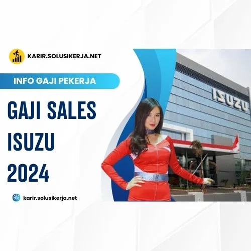 <a href='https://karir.solusikerja.net/tag/gaji-sales-isuzu-2024/' rel='nofollow' srcset=