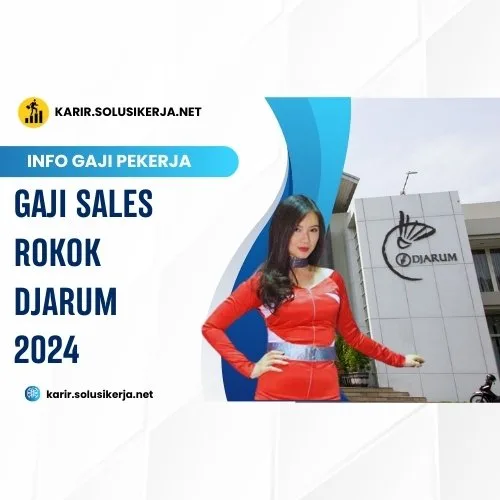 <a href='https://karir.solusikerja.net/tag/gaji-sales-rokok-djarum-2024/' rel='nofollow' srcset=