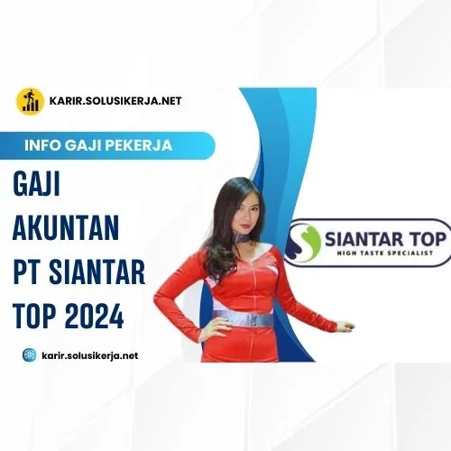 <a href='https://karir.solusikerja.net/tag/gaji-akuntan-pt-siantar-top-2024/' rel='nofollow' srcset=