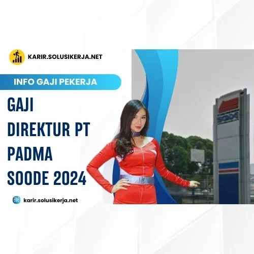 <a href='https://karir.solusikerja.net/tag/gaji-direktur-pt-padma-soode-2024/' rel='nofollow' srcset=