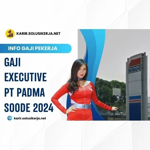 <a href='https://karir.solusikerja.net/tag/gaji-executive-pt-padma-soode-2024/' rel='nofollow' srcset=