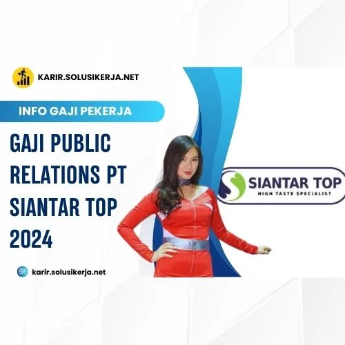 <a href='https://karir.solusikerja.net/tag/gaji-public-relations-pt-siantar-top-2024/' rel='nofollow' srcset=