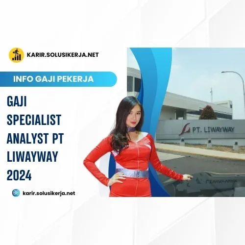 <a href='https://karir.solusikerja.net/tag/gaji-specialist-analyst-pt-liwayway-2024/' rel='nofollow' srcset=