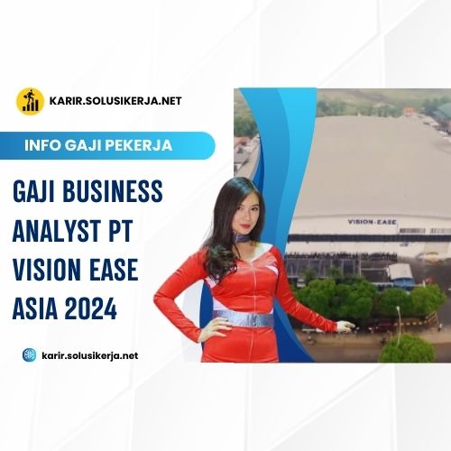 <a href='https://karir.solusikerja.net/tag/gaji-business-analyst-pt-vision-ease-asia-2024/' rel='nofollow' srcset=