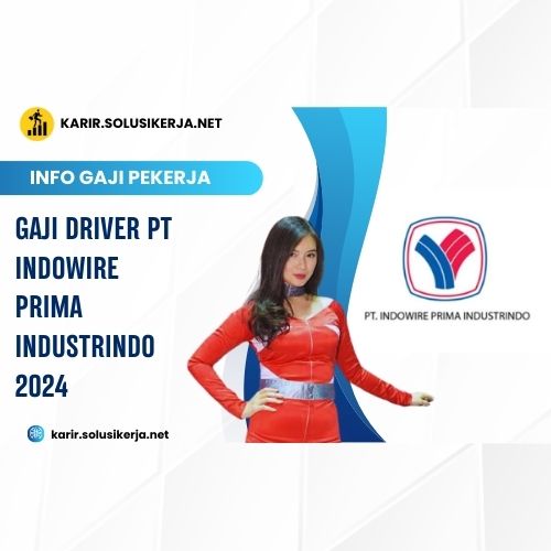 <a href='https://karir.solusikerja.net/tag/gaji-driver-pt-indowire-prima-industrindo-2024/' rel='nofollow' srcset=