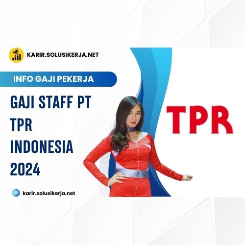 <a href='https://karir.solusikerja.net/tag/gaji-staff-pt-tpr-indonesia-2024/' rel='nofollow' srcset=