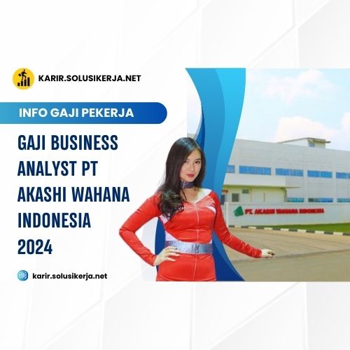 <a href='https://karir.solusikerja.net/tag/gaji-business-analyst-pt-akashi-wahana-indonesia-2024/' rel='nofollow' srcset=