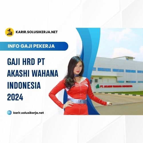 <a href='https://karir.solusikerja.net/tag/gaji-hrd-pt-akashi-wahana-indonesia-2024/' rel='nofollow' srcset=