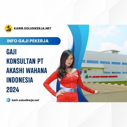 <a href='https://karir.solusikerja.net/tag/gaji-konsultan-pt-akashi-wahana-indonesia-2024/' rel='nofollow' srcset=