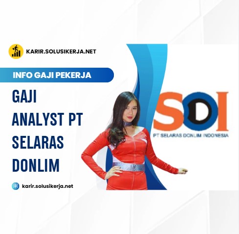 <a href='https://karir.solusikerja.net/tag/gaji-analyst-pt-selaras-donlim/' rel='nofollow' srcset=