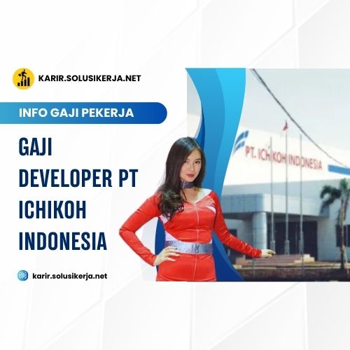 <a href='https://karir.solusikerja.net/tag/gaji-developer-pt-ichikoh-indonesia/' rel='nofollow' srcset=