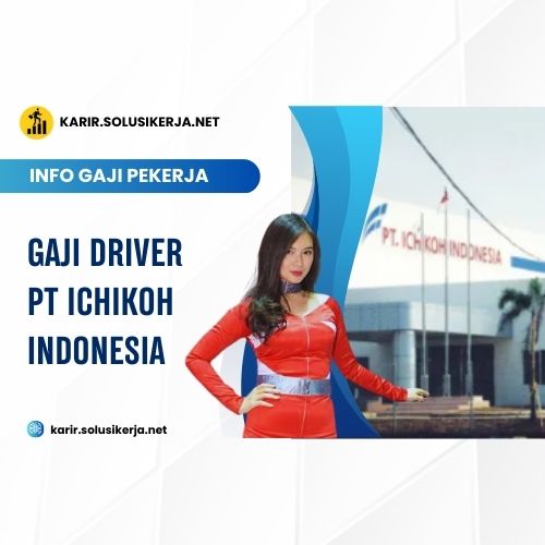 <a href='https://karir.solusikerja.net/tag/gaji-driver-pt-ichikoh-indonesia/' rel='nofollow' srcset=