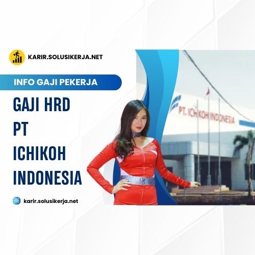 <a href='https://karir.solusikerja.net/tag/gaji-hrd-pt-ichikoh-indonesia/' rel='nofollow' srcset=