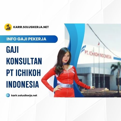 <a href='https://karir.solusikerja.net/tag/gaji-konsultan-pt-ichikoh-indonesia/' rel='nofollow' srcset=