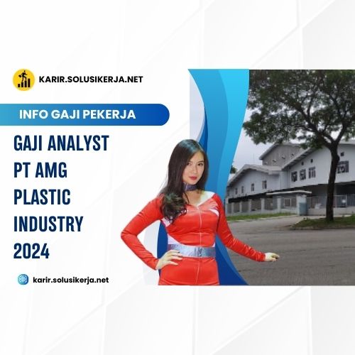 <a href='https://karir.solusikerja.net/tag/gaji-analyst-pt-amg-plastic-industry-2024/' rel='nofollow' srcset=