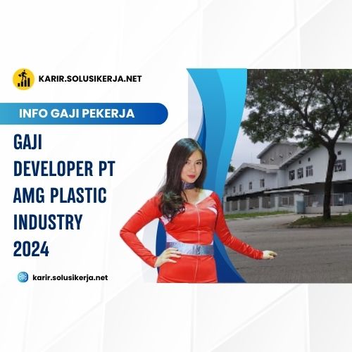 <a href='https://karir.solusikerja.net/tag/gaji-developer-pt-amg-plastic-industry-2024/' rel='nofollow' srcset=