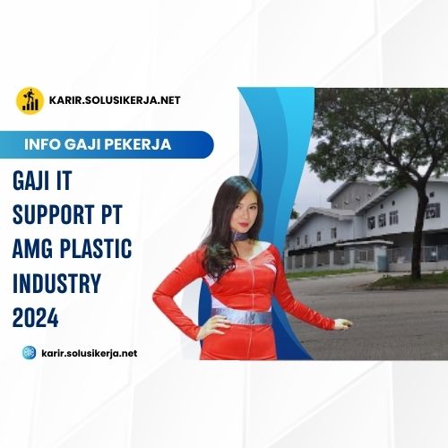 <a href='https://karir.solusikerja.net/tag/gaji-it-support-pt-amg-plastic-industry-2024/' rel='nofollow' srcset=