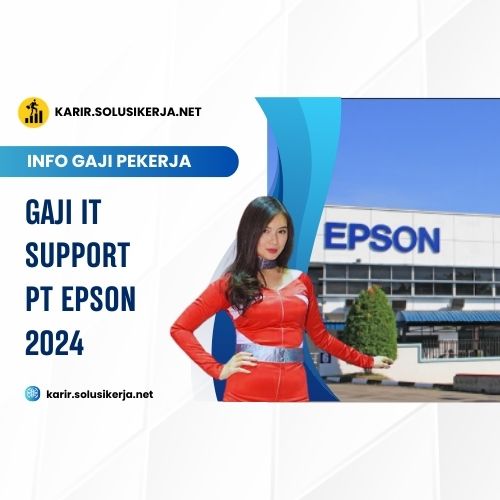 <a href='https://karir.solusikerja.net/tag/gaji-it-support-pt-epson-2024/' rel='nofollow' srcset=