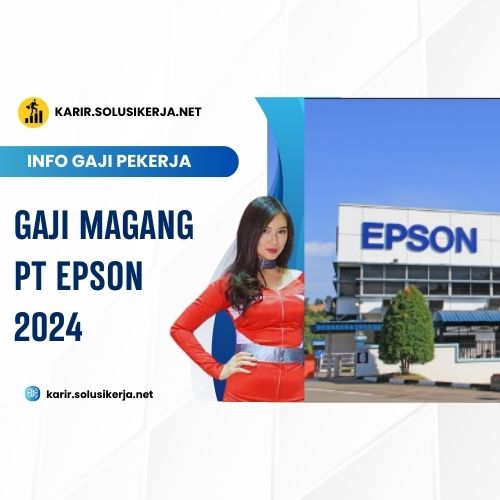 <a href='https://karir.solusikerja.net/tag/gaji-magang-pt-epson-2024/' rel='nofollow' srcset=