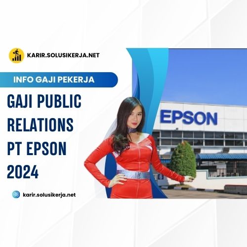 <a href='https://karir.solusikerja.net/tag/gaji-public-relations-pt-epson-2024/' rel='nofollow' srcset=