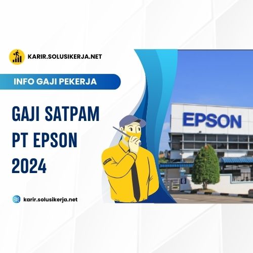 <a href='https://karir.solusikerja.net/tag/gaji-satpam-pt-epson-2024/' rel='nofollow' srcset=