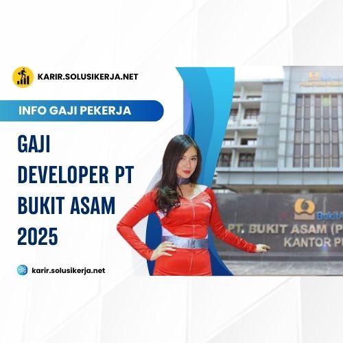 <a href='https://karir.solusikerja.net/tag/gaji-developer-pt-bukit-asam-2025/' rel='nofollow' srcset=