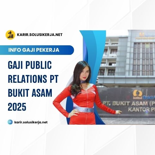 <a href='https://karir.solusikerja.net/tag/gaji-public-relations-pt-bukit-asam-2025/' rel='nofollow' srcset=