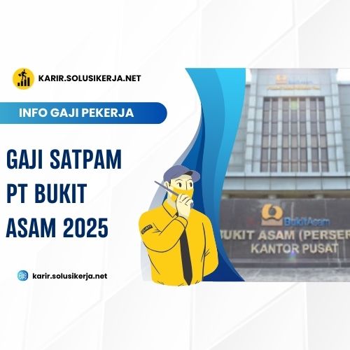 <a href='https://karir.solusikerja.net/tag/gaji-satpam-pt-bukit-asam-2025/' rel='nofollow' srcset=