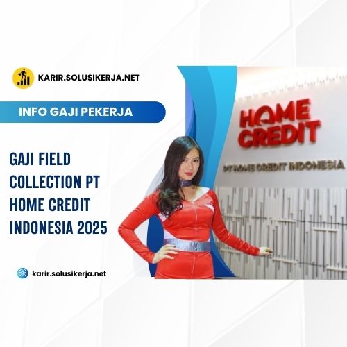 <a href='https://karir.solusikerja.net/tag/gaji-field-collection-pt-home-credit-indonesia-2025/' rel='nofollow' srcset=