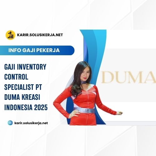<a href='https://karir.solusikerja.net/tag/gaji-inventory-control-specialist-pt-duma-kreasi-indonesia-2025/' rel='nofollow' srcset=