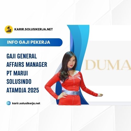 <a href='https://karir.solusikerja.net/tag/gaji-general-affairs-manager-pt-marui-solusindo-atamdja-2025/' rel='nofollow' srcset=