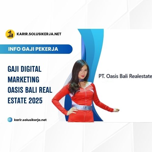 <a href='https://karir.solusikerja.net/tag/gaji-digital-marketing-oasis-bali-real-estate-2025/' rel='nofollow' srcset=