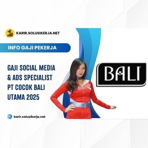<a href='https://karir.solusikerja.net/tag/gaji-social-media-ads-specialist-pt-cocok-bali-utama-2025/' rel='nofollow' srcset=