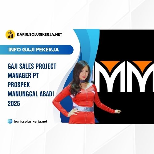 <a href='https://karir.solusikerja.net/tag/gaji-sales-project-manager-pt-prospek-manunggal-abadi-2025/' rel='nofollow' srcset=