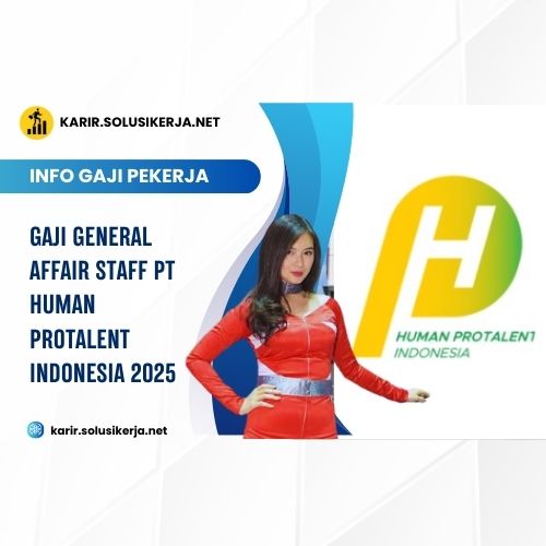 <a href='https://karir.solusikerja.net/tag/gaji-general-affair-staff-pt-human-protalent-indonesia-2025/' rel='nofollow' srcset=