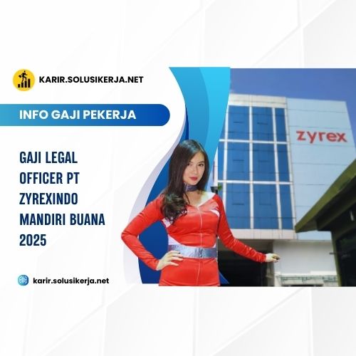 <a href='https://karir.solusikerja.net/tag/gaji-legal-officer-pt-zyrexindo-mandiri-buana-2025/' rel='nofollow' srcset=