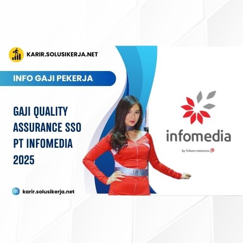 <a href='https://karir.solusikerja.net/tag/gaji-quality-assurance-sso-pt-infomedia-2025/' rel='nofollow' srcset=