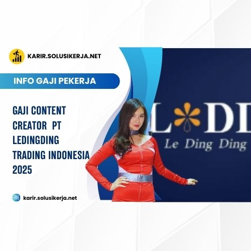 <a href='https://karir.solusikerja.net/tag/gaji-content-creator-pt-ledingding-trading-indonesia-2025/' rel='nofollow' srcset=
