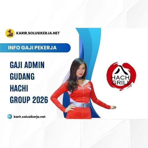 <a href='https://karir.solusikerja.net/tag/gaji-admin-gudang-hachi-group-2026/' rel='nofollow' srcset=